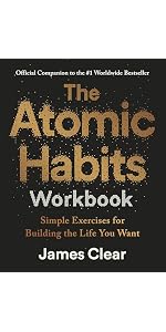 Atomic Habits: Tiny Changes, Remarkable Results
