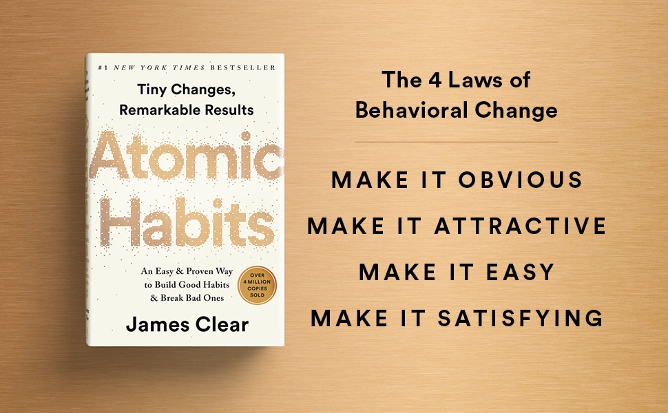 Atomic Habits: Tiny Changes, Remarkable Results