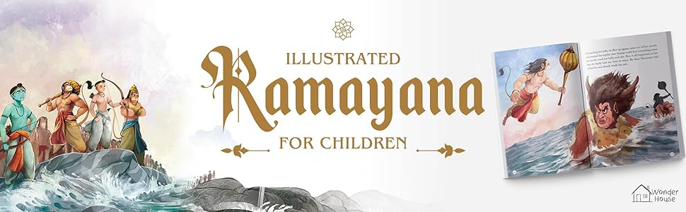 Illustrated Ramayana For Children | Immortal Epic Of India (Deluxe Edition)