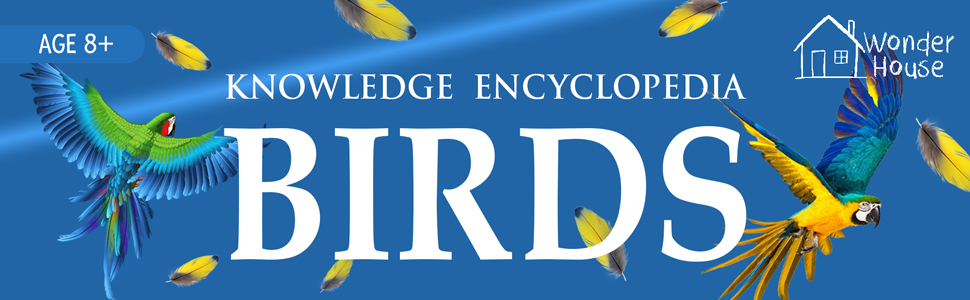 Animals - Birds | Knowledge Encyclopedia For Children