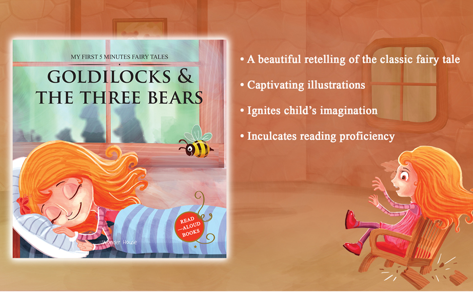 My First 5 Minutes Fairy Tales Goldilocks And The Three Bears - Traditional Fairy Tales For Children (Abridged And Retold)