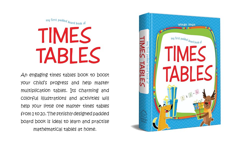 My First Padded Board Book Of Times Table For Kids | Age 6 - 8 Years | Multiplication Tables 1 To 20 | Illustrated Math Learning | Enhance Visual Thinking | Numbers & Arithmetic | Latest Edition