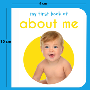 My First Book About Me | Ages 0–3 Years | Board Book For Kids | Self-Awareness | Body Parts | Emotions | Childrens Daily Routines | Early Learning | Toddlers & Preschoolers | Latest Edition