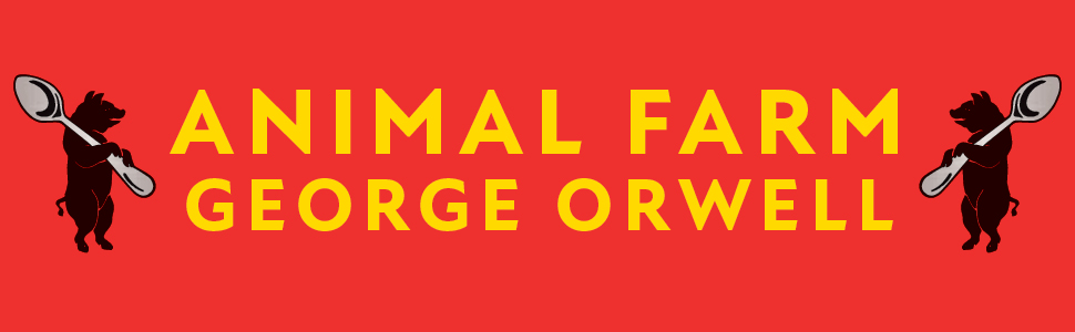 Animal Farm (Deluxe Hardbound Edition)