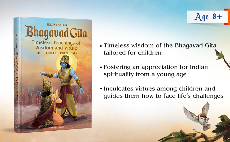 Illustrated Bhagavad Gita for Children: Timeless Teachings of Wisdom and Virtue by Shubha Vilas