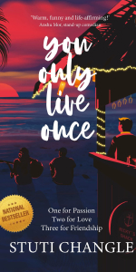 You Only Live Once: A Journey of Self-Discovery and Empowerment | Inspiring Fiction by Stuti Changle | Personal Growth and Motivational Stories