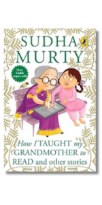 The Magic Of The Lost Temple: Illustrated, easy to read and much-loved first full length children’s fiction novel by Sudha Murty for ages 8–12