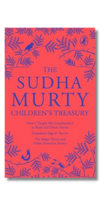 The Magic Of The Lost Temple: Illustrated, easy to read and much-loved first full length children’s fiction novel by Sudha Murty for ages 8–12