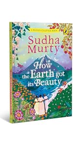 How to Be Happy with Who You Are | Puffin Chapter Book | Full-colour, Gorgeous Illustrations | Perfect Introduction to Sudha Murty | Ages 5+ by Sudha Murty