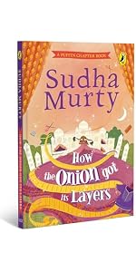 How to Be Happy with Who You Are | Puffin Chapter Book | Full-colour, Gorgeous Illustrations | Perfect Introduction to Sudha Murty | Ages 5+ by Sudha Murty