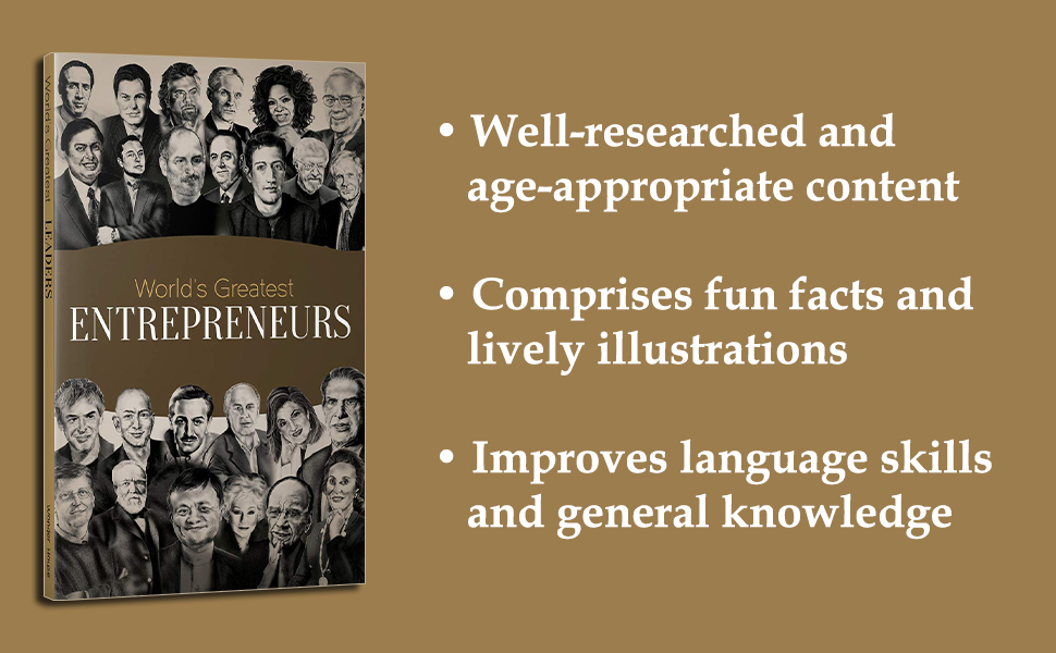 World's Greatest Entrepreneurs: Biographies of Inspirational Personalities For Kids