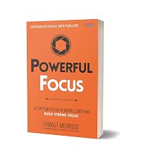 Dopamine Detox: A Short Guide to Remove Distractions and Get Your Brain to Do Hard Things by Thibaut Meurisse
