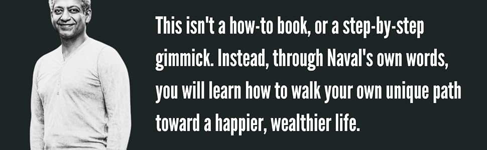 The Almanack of Naval Ravikant: A Guide to Wealth and Happiness by Eric Jorgenson (Paperback)