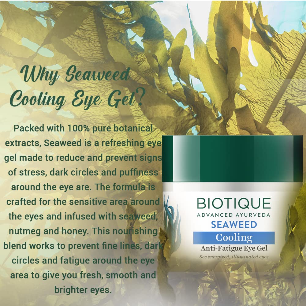 Biotique Bio Seaweed Revitalizing Anti Fatigue Eye Gel – view 6