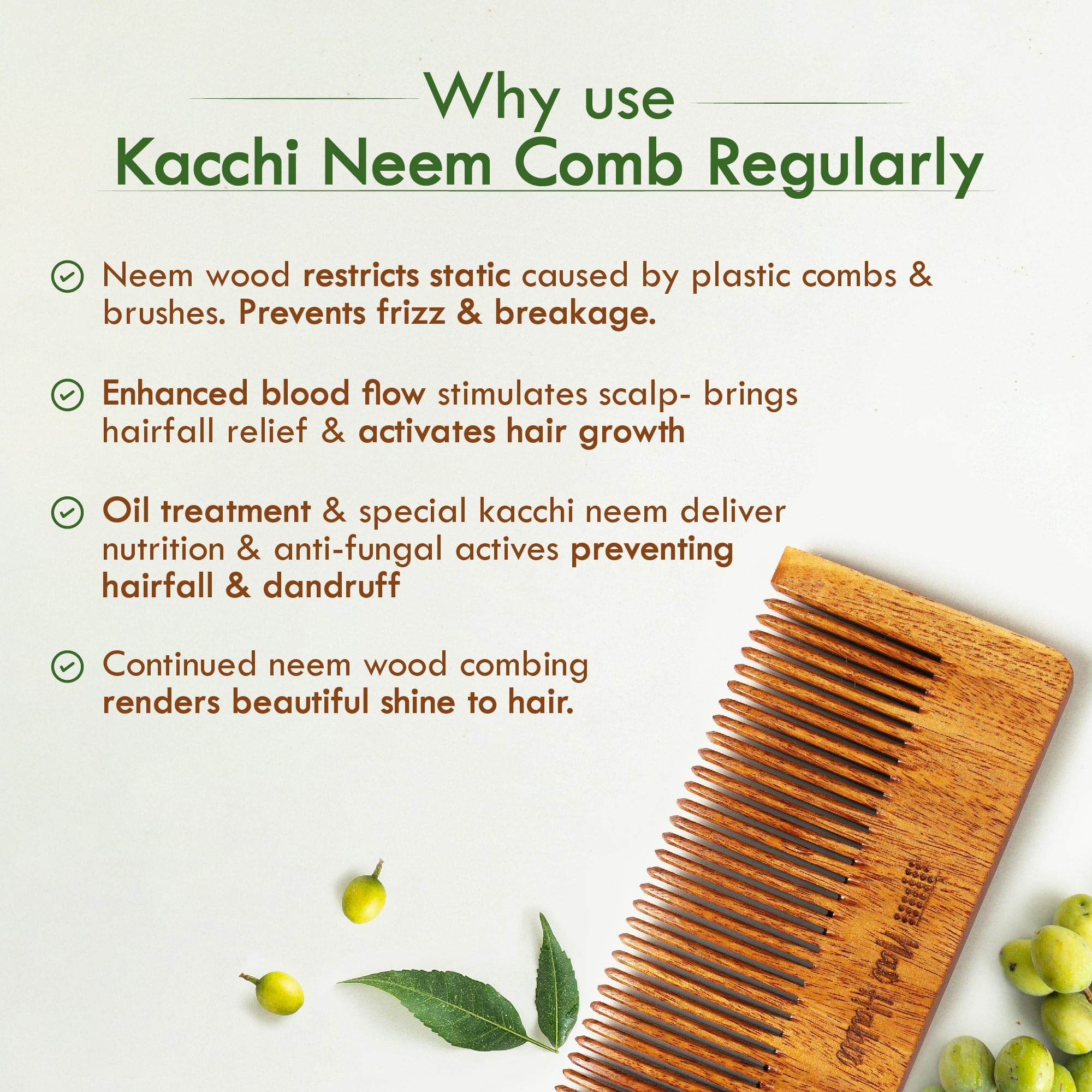 Nat Habit Kacchi Neem Wooden Comb, Soaked In 13 Herbs, Neem & Sesame Oil For Men & Women Daily Styling & Detangling (Fine Tooth Large Size) Pack of 1 – view 5