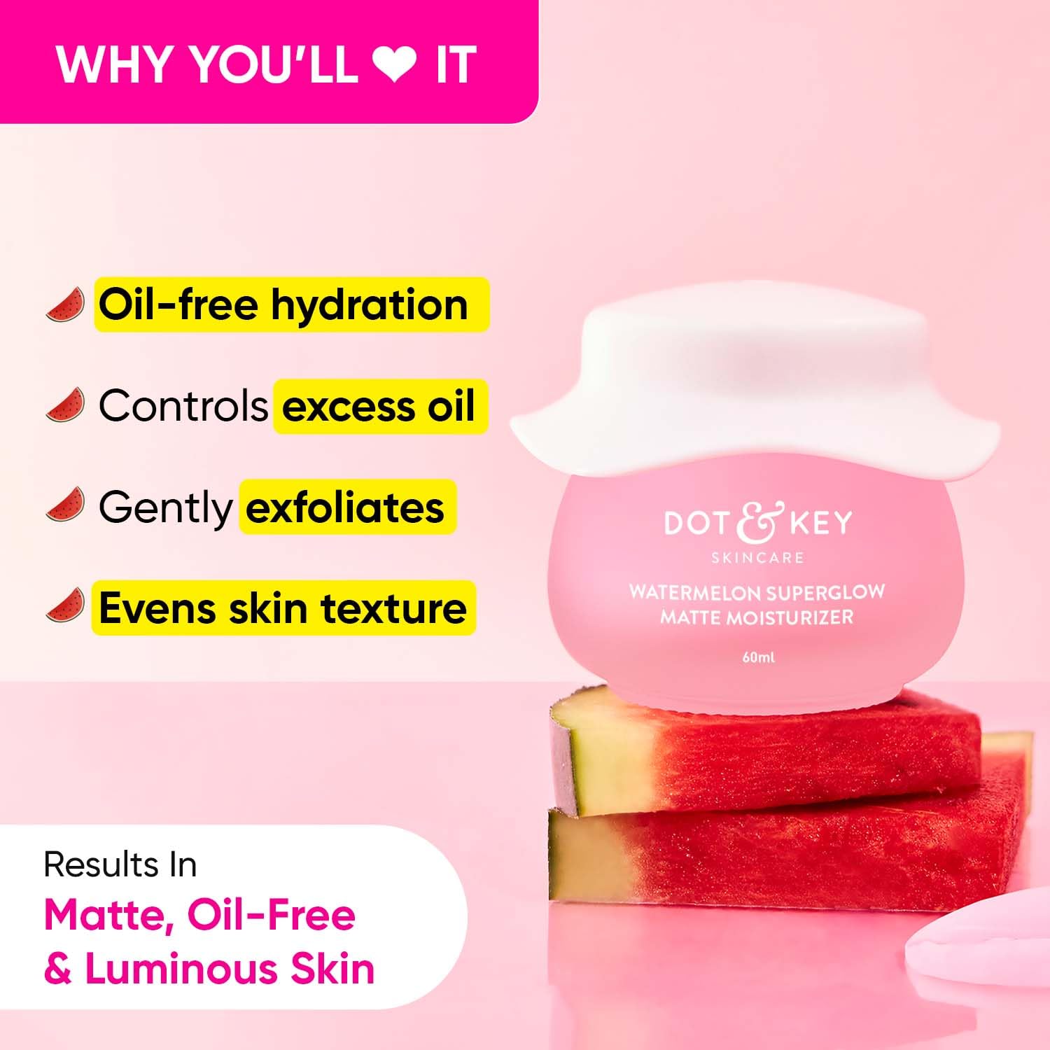 DOT & KEY Watermelon Superglow Matte Oil Free Moisturizer For Face With Watermelon Extracts – view 2