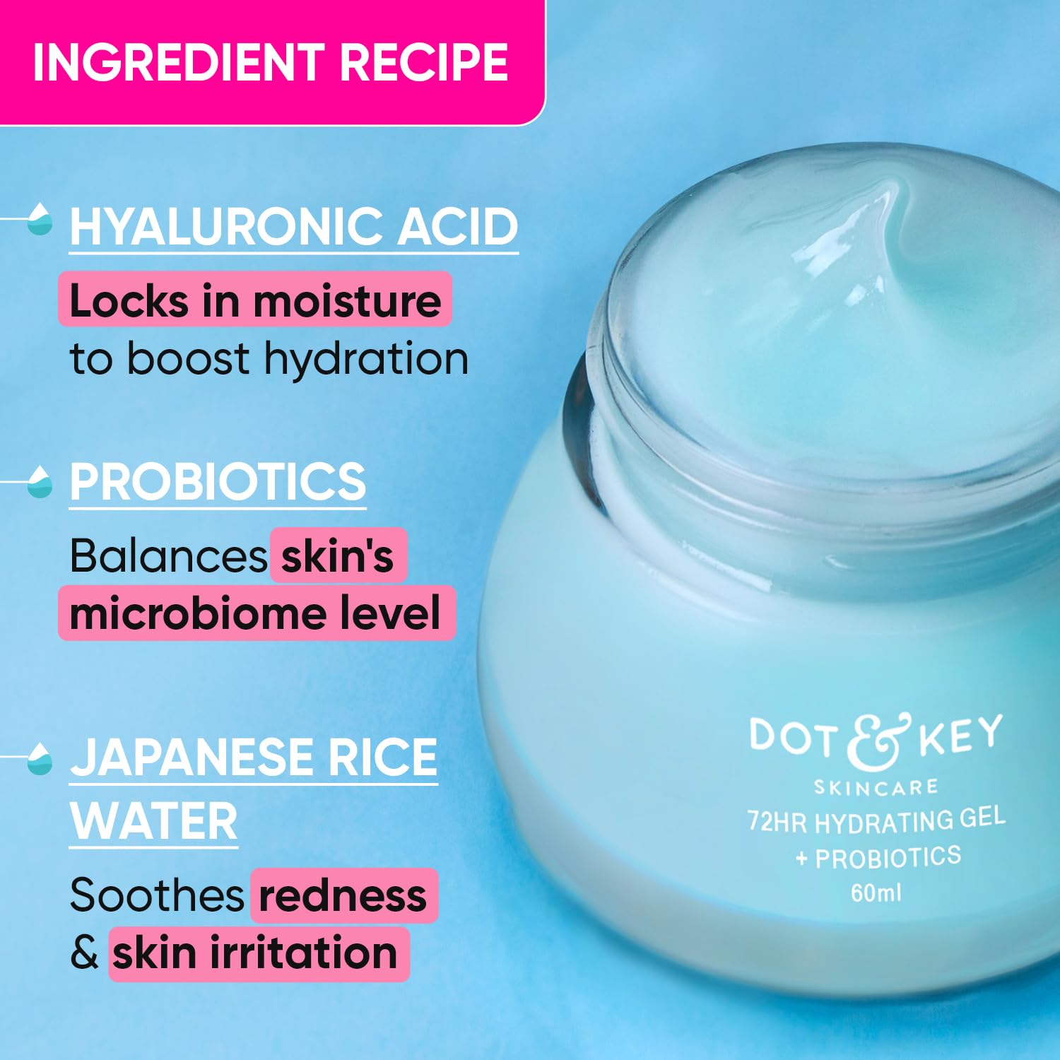 Dot & Key 72HR HYDRATING GEL + Probiotics Moisturizer for Face – view 5