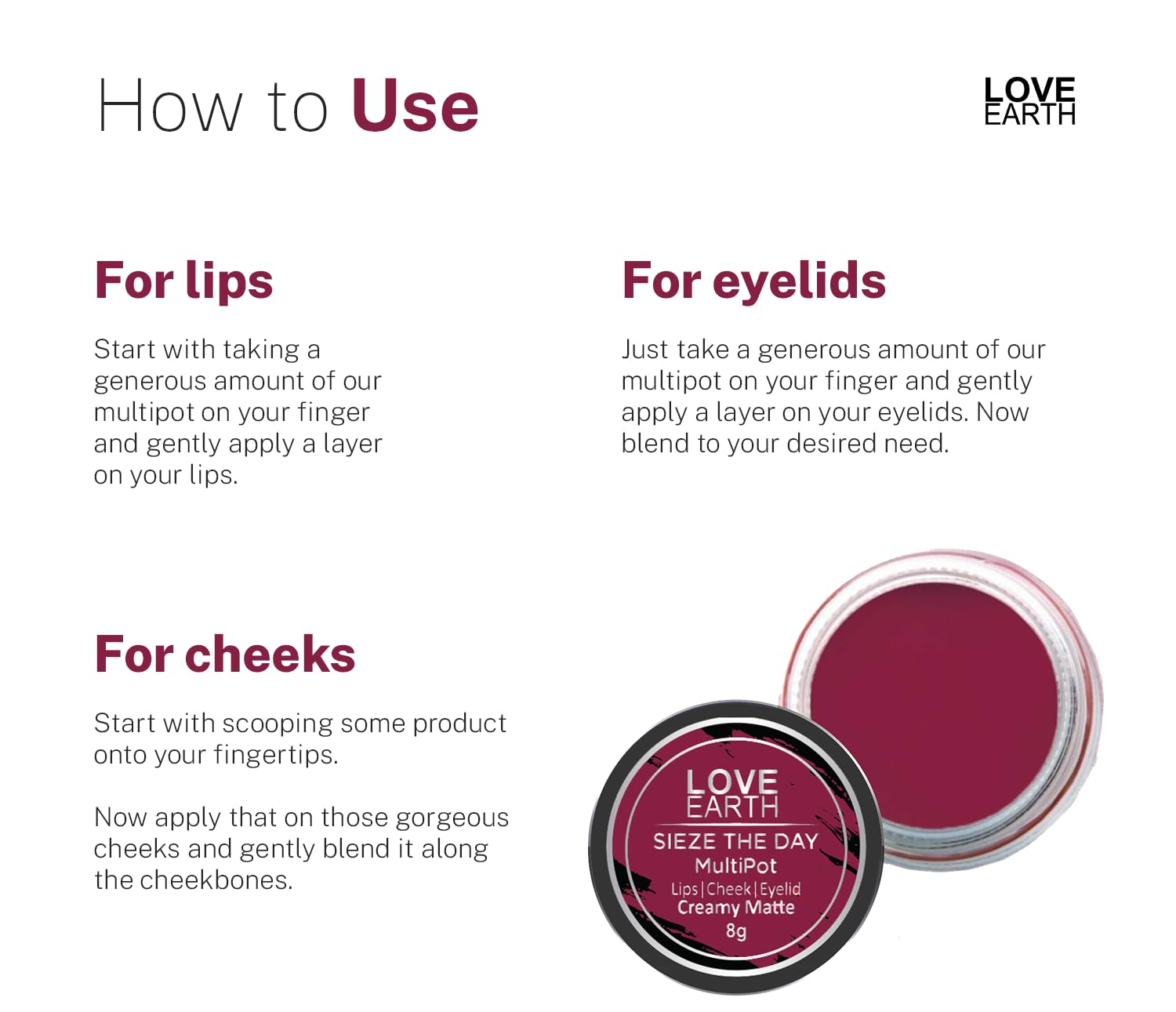 Love Earth Lip Tint & Cheek Tint Multipot-Seize The Day With Richness Of Essential Oils And Vitamin E For Lips, Eyelids & Cheeks, Matte Finish - Raspberry Pink – view 5