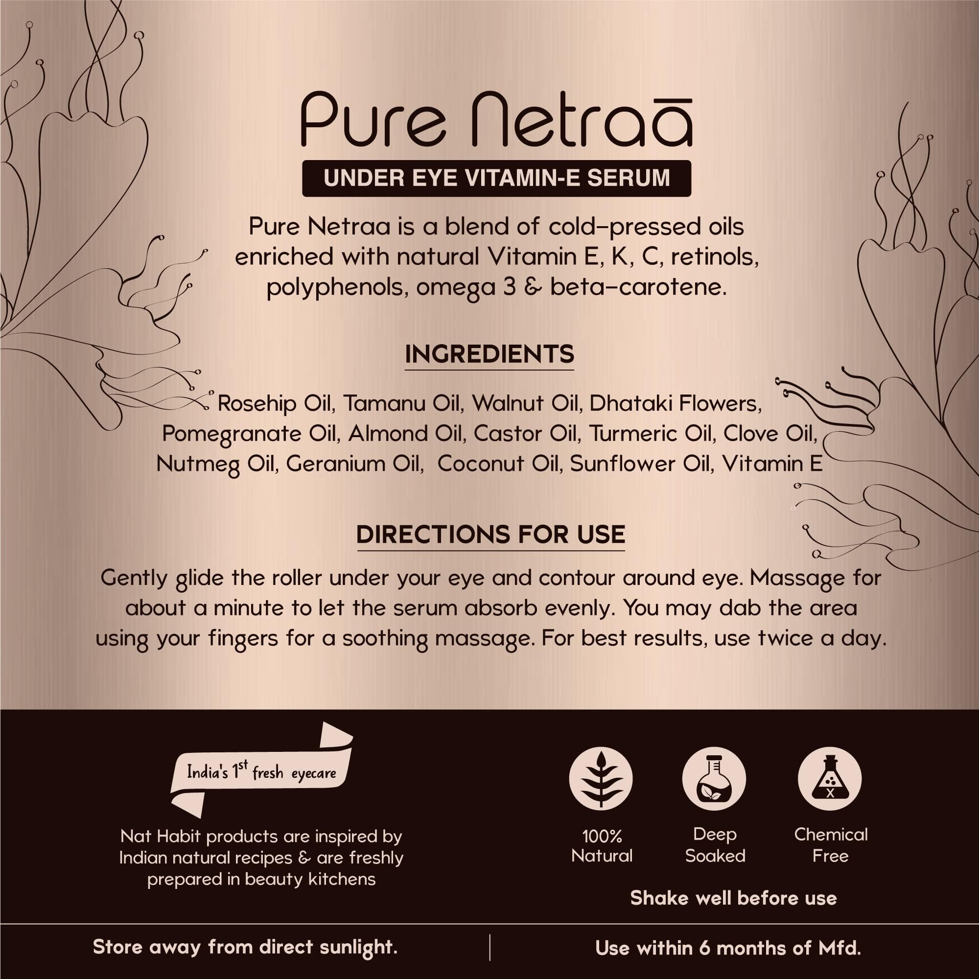 Nat Habit Pure Netraa Under Eye Serum For Fine lines, Puffiness, Wrinkles & Dark Circles For Men & Women With Vitamin C, Vitamin E and Retinol (9.2 ml) – view 5