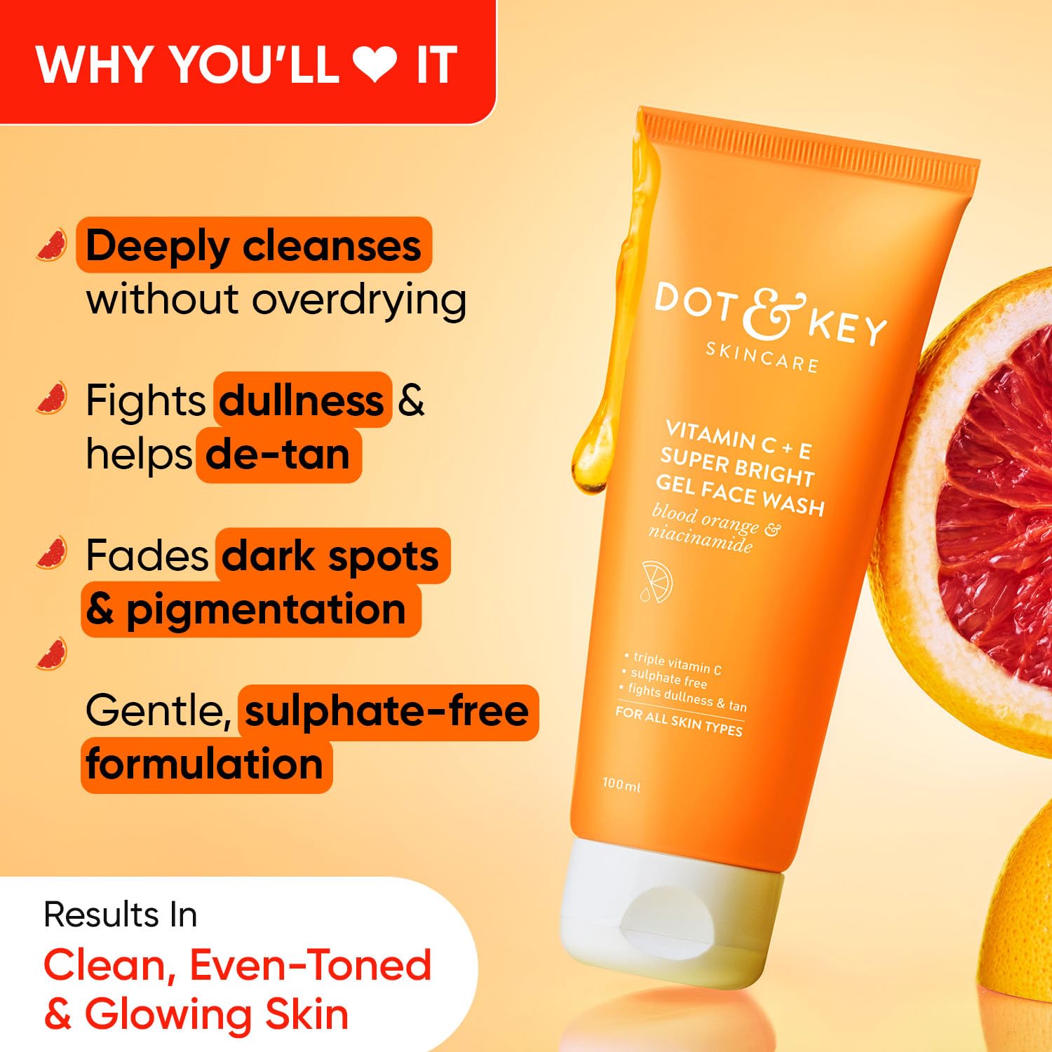 DOT & KEY Vitamin C + E Super Bright Gel Face Wash For Glowing And Brightening Skin – view 2