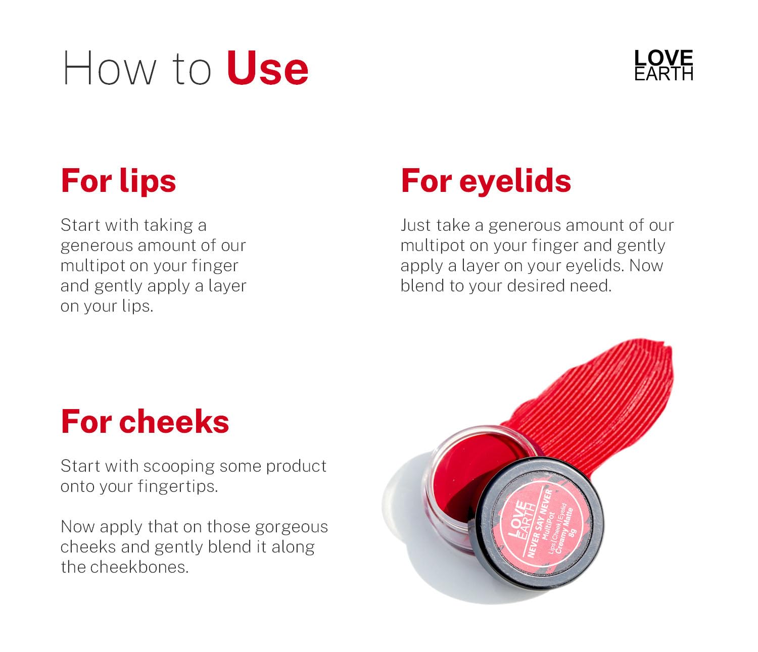 Love Earth Lip Tint & Cheek Tint Multipot - Never Say Never With Richness Of Essential Oils & Vitamin E For Lips, Eyelids And Cheeks, Creamy Matte - Bright Red – view 5