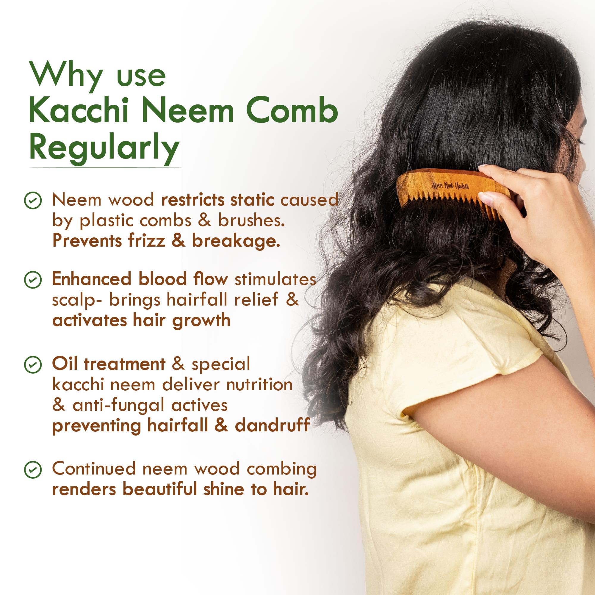 Nat Habit Kacchi Neem Wooden Bounce Comb Soaked In 13 Herbs, Neem & Sesame Oil - For Voluminous Hair, Gentle Detangling & Styling (Wide Tooth) Pack of 1 – view 4