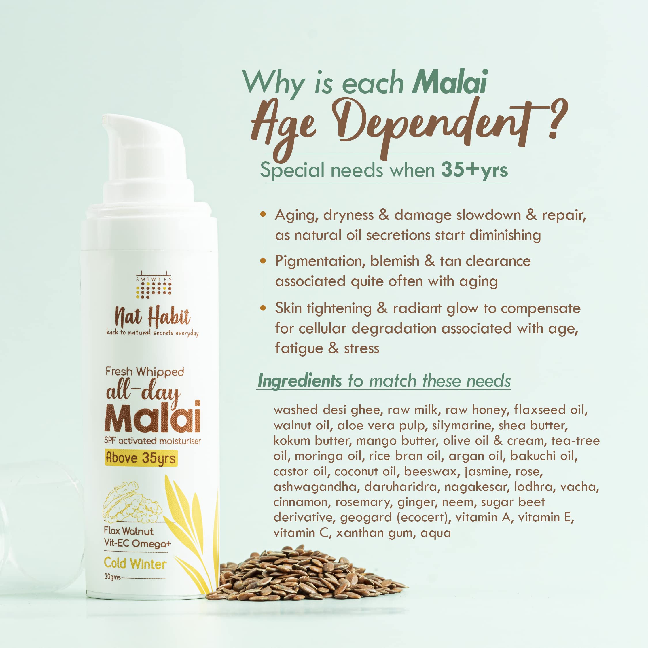 Nat Habit All Day Face Cream, Fresh Whipped Flax Walnut Face Malai With Vitamins E, C & Omega+ For Cold Winter Weather Face Moisturization for upto 48H Deep Winter Moisture (Ages 35+) - 30g – view 6