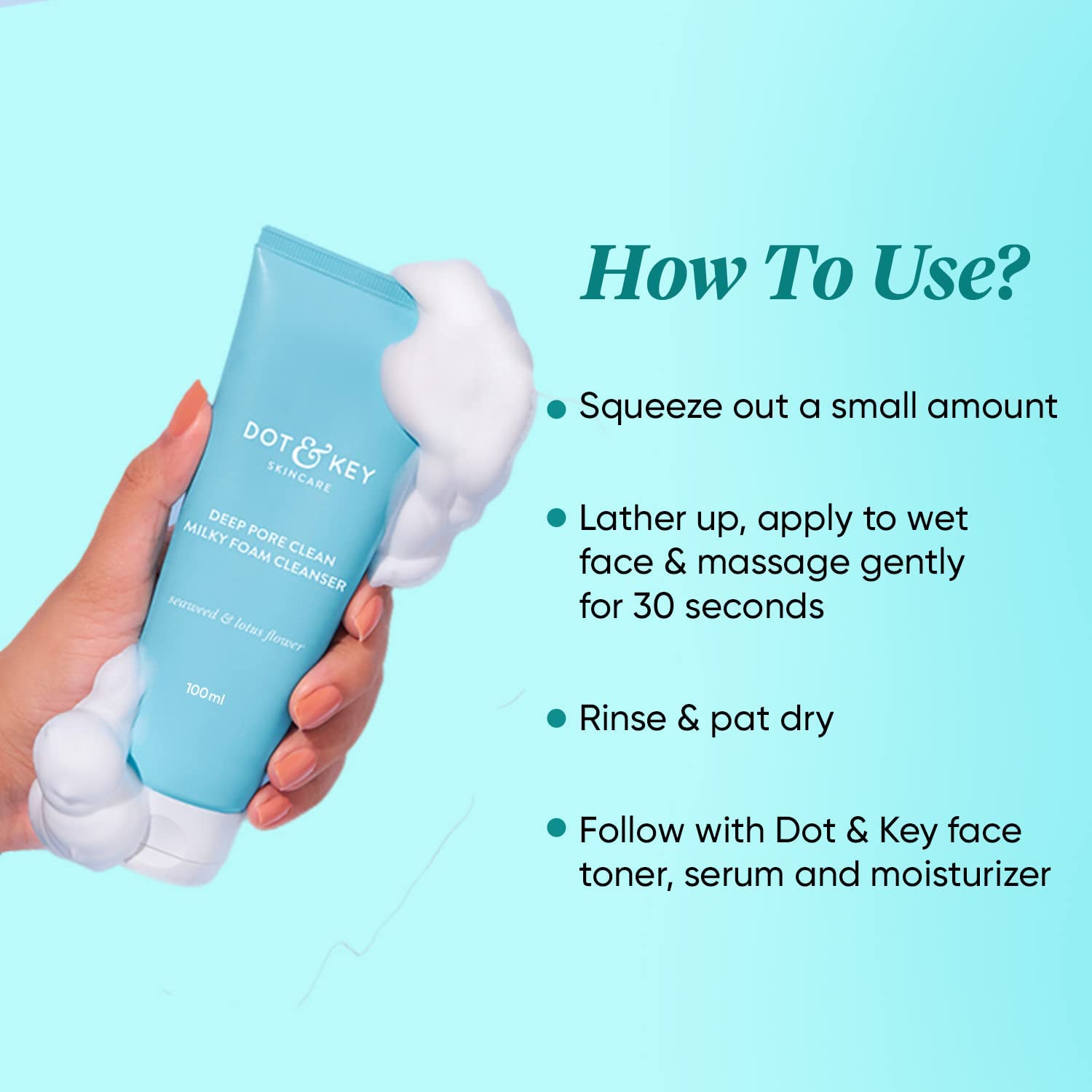 Dot & Key Deep Pore Clean Foaming Face Wash for Daily Use – view 5