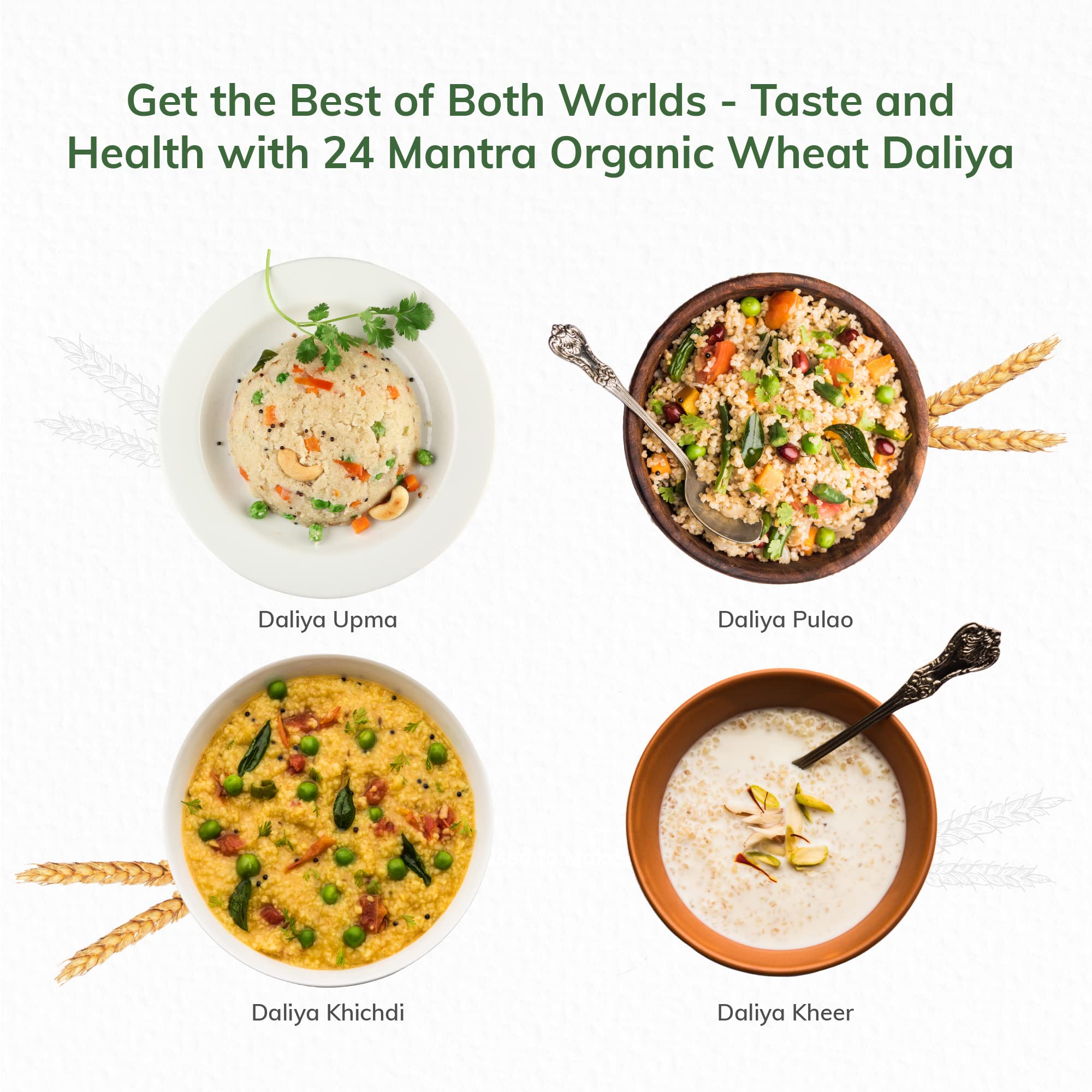 24 Mantra Organic Wheat Daliya/Broken Wheat/Godhuma Daliya/Gehoon Daliya - 500gms – view 2