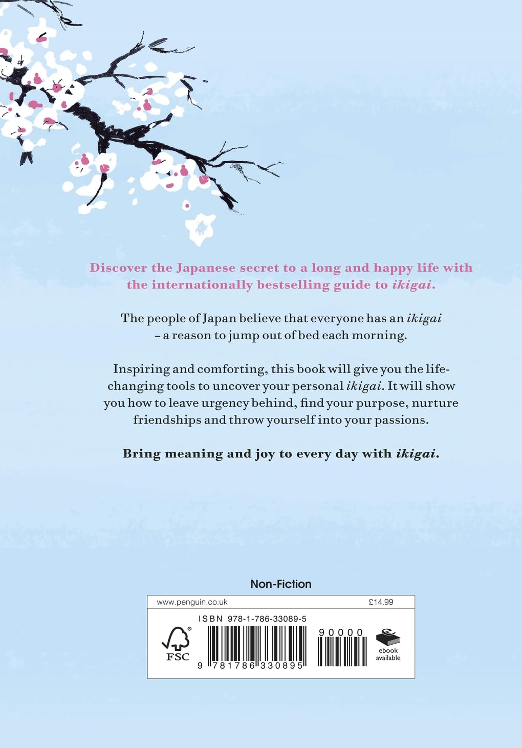 Ikigai: The Japanese Secret to a Long and Happy Life by Héctor García and Francesc Miralles – view 2