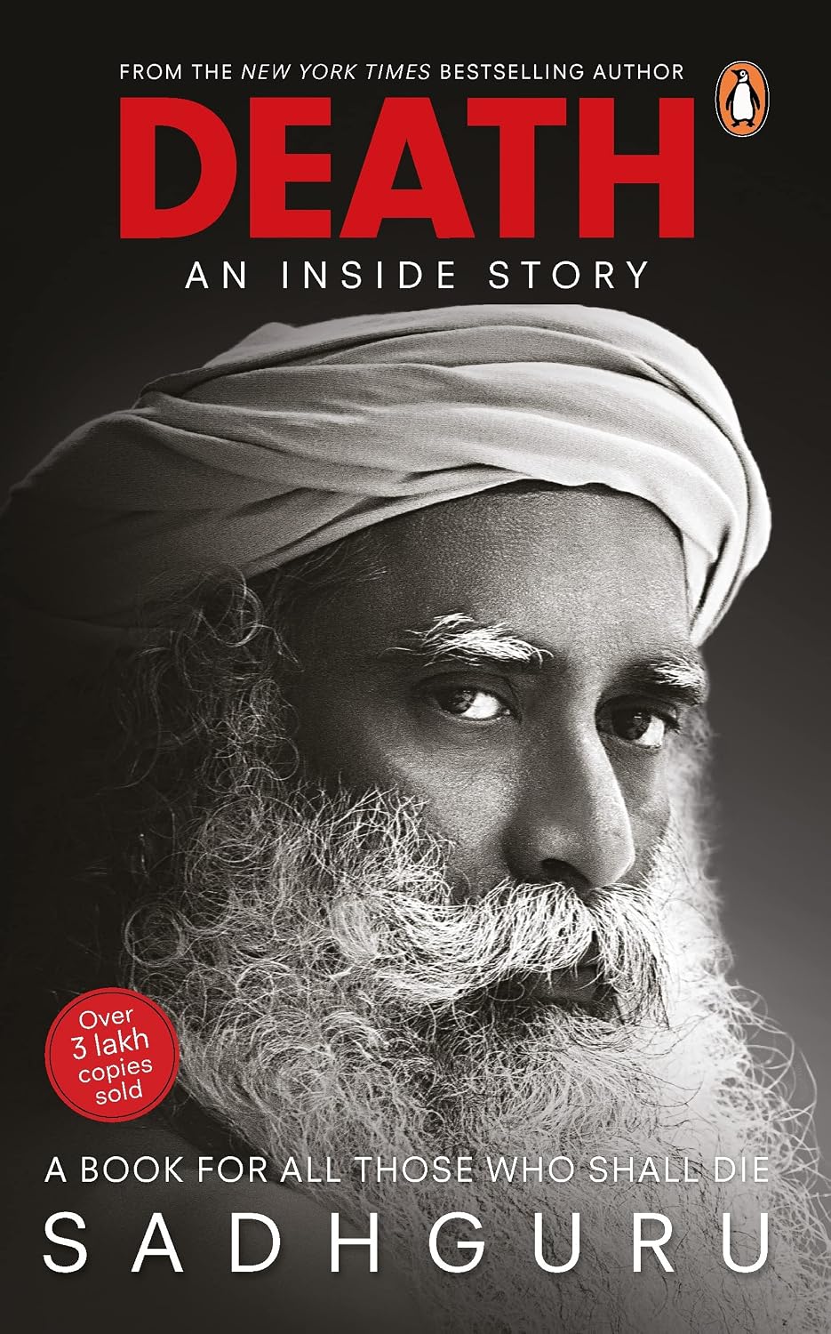 Death; An Inside Story: A book for all those who shall die