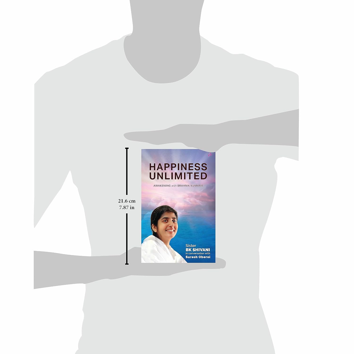 Happiness Unlimited: Awakening with Brahma Kumaris by BK Shivani – view 6