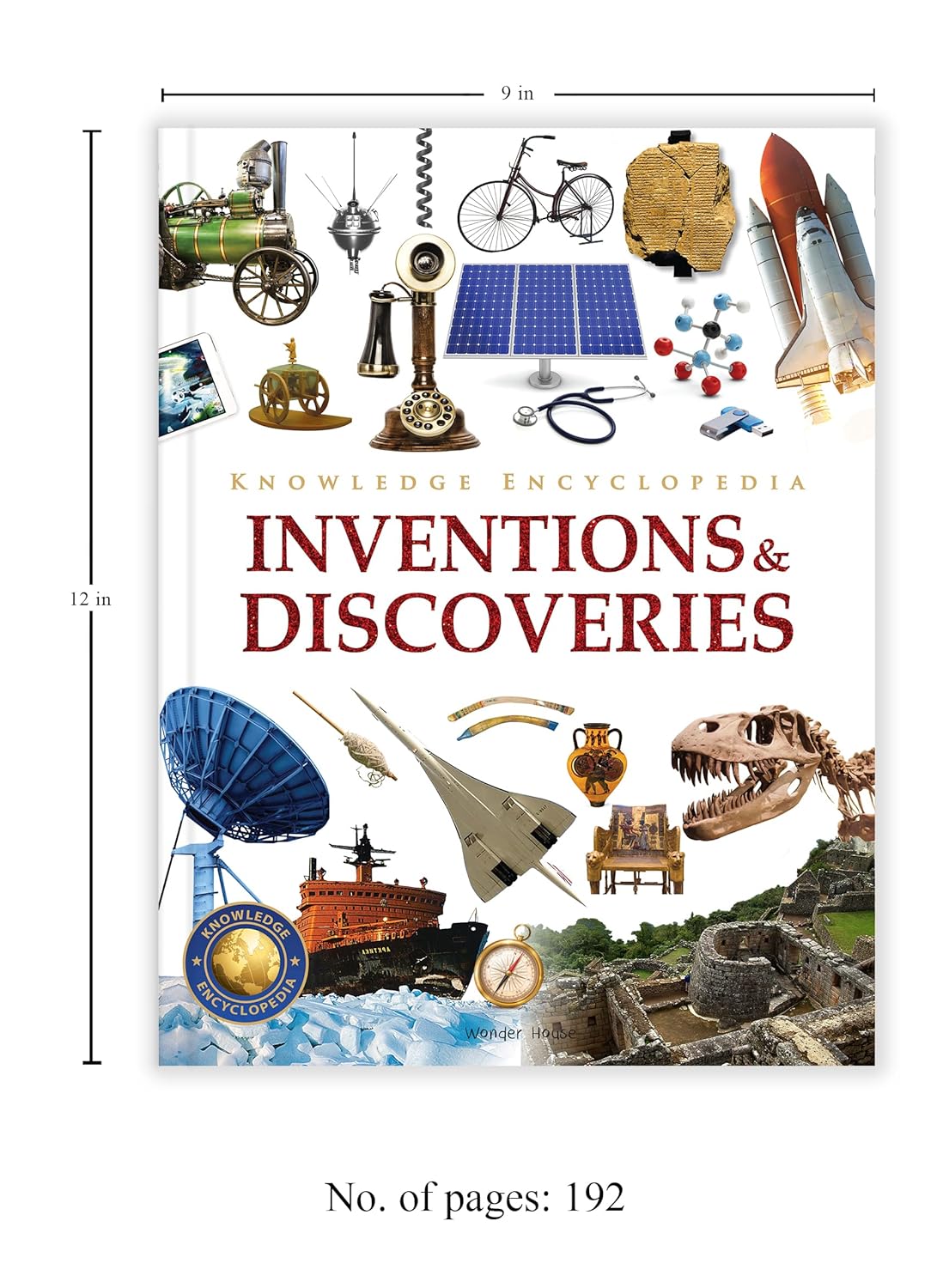 Knowledge Encyclopedia - Inventions and Discoveries - by Wonder House Books (Author) – view 3