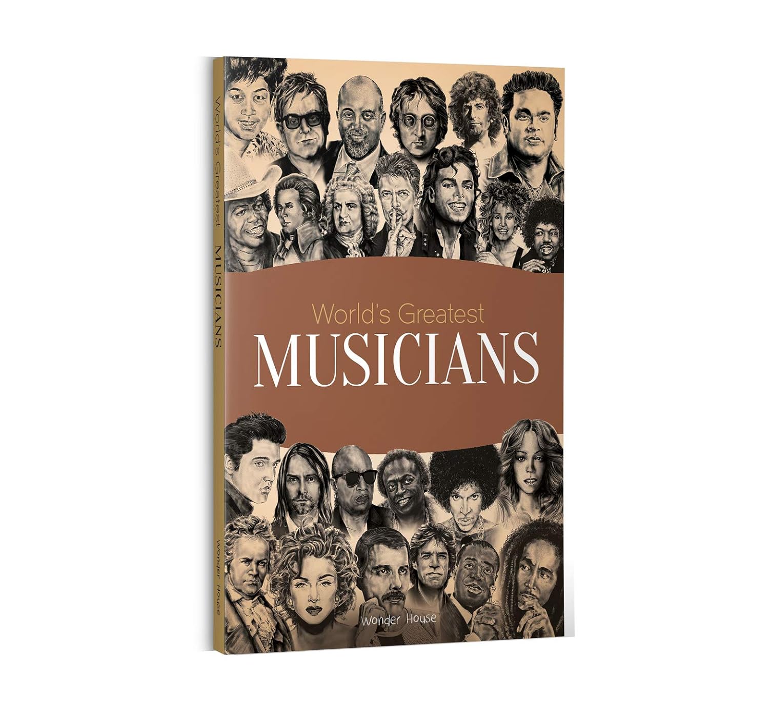 World's Greatest Musicians : Biographies of Inspirational Personalities For Kids