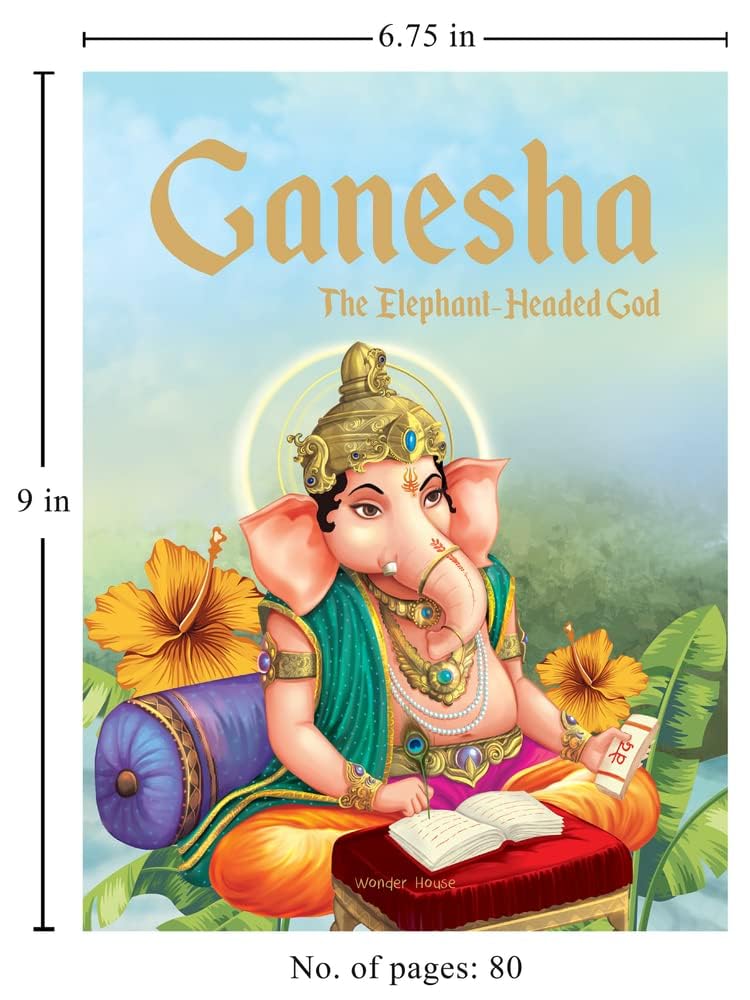 Ganesha: The Elephant Headed God- Illustrated Stories From Indian History And Mythology Hardcover – view 3