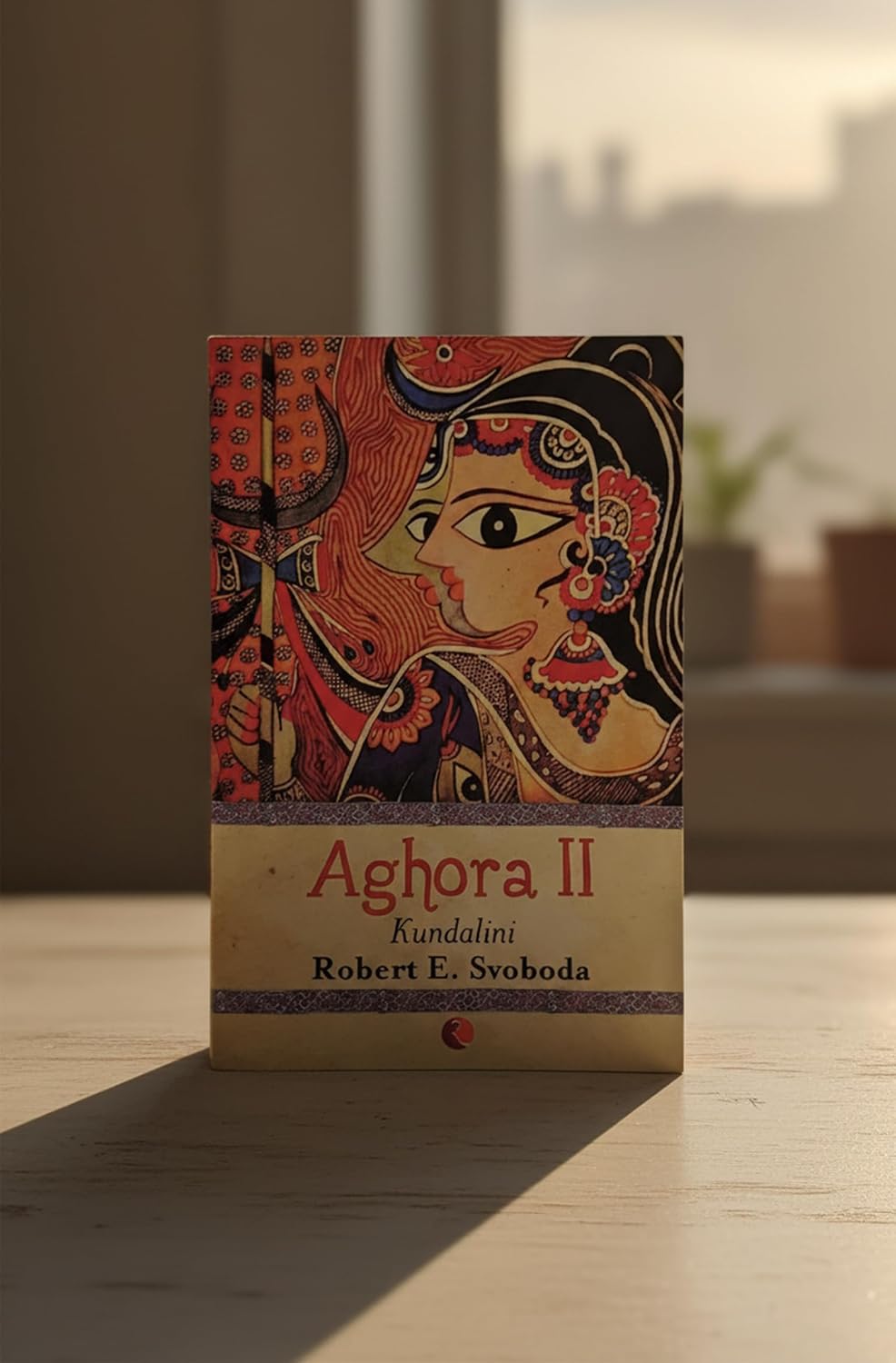 Kundalini Aghora, Vol. 2 by Robert E. Svoboda – view 2
