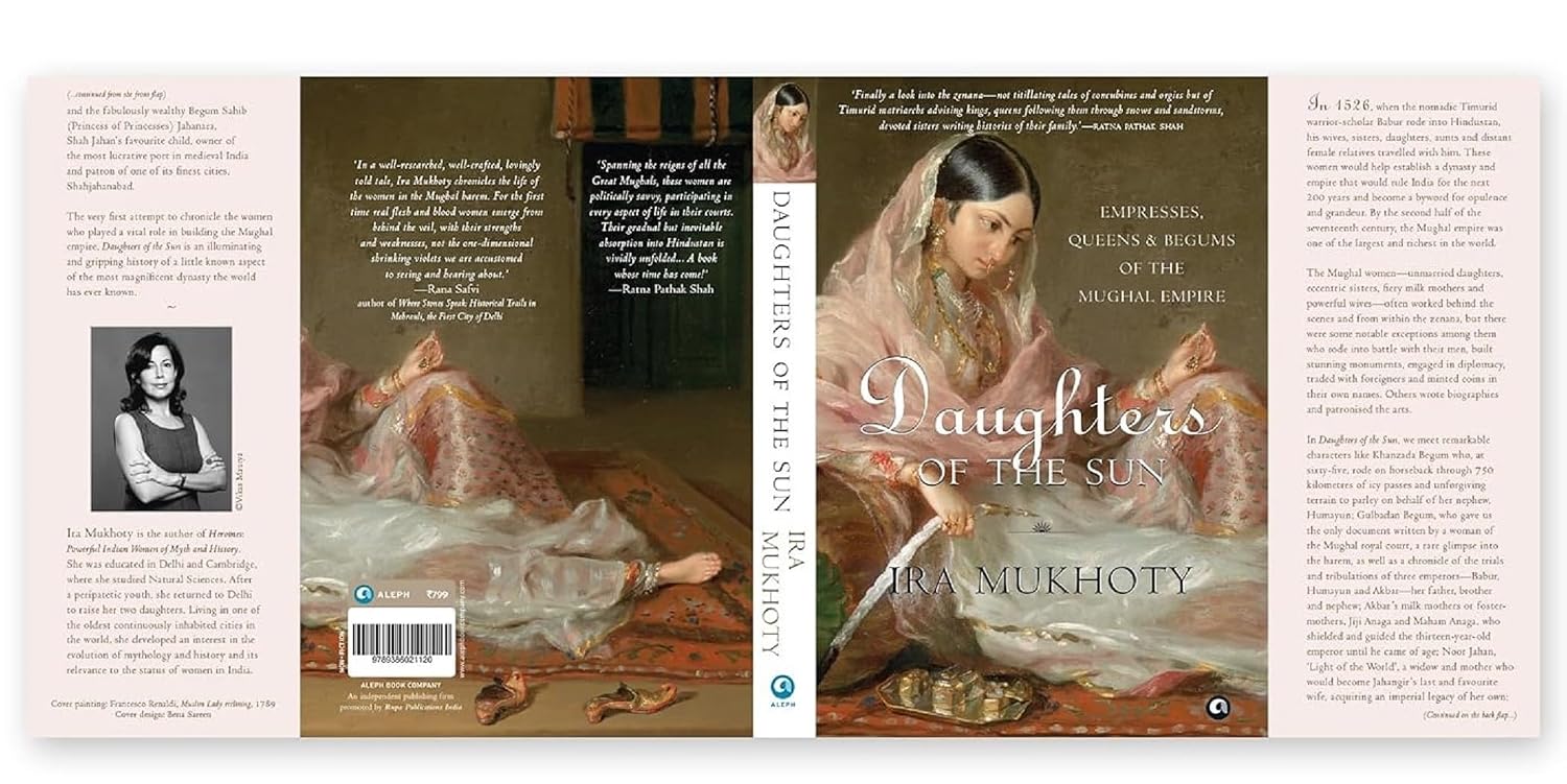 Daughters of the Sun: Empresses, Queens and Begums of the Mughal Empire by Ira Mukhoty – view 9