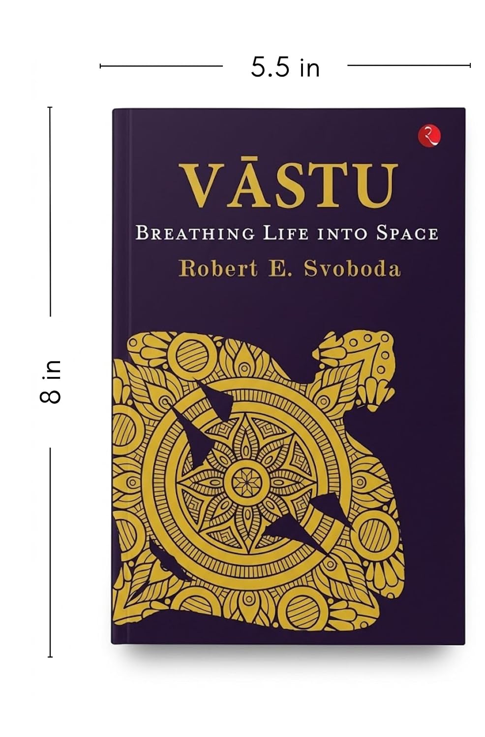 Vastu Paperback by Robert Svoboda – view 3