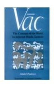 Vac: The Concept of the Word in Selected Hindu Tantras (Sri Garib Dass Oriental Series No. 155) by Andre Padoux – view 2