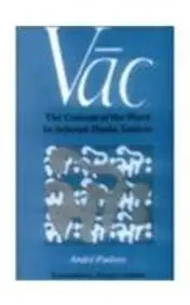 Vac: The Concept of the Word in Selected Hindu Tantras: No. 155 (Sri Garib Dass Oriental S.)