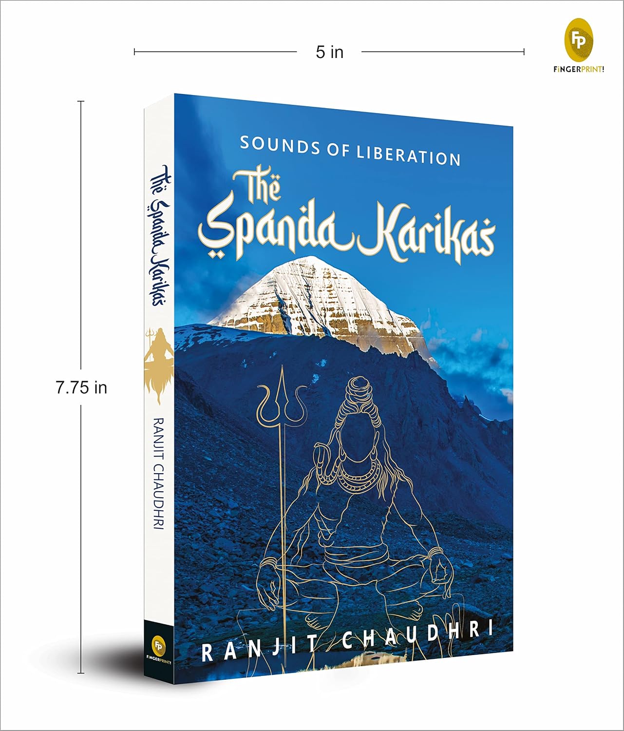 Sounds of Liberation: The Spanda Karikas by Ranjit Chaudhri – view 3