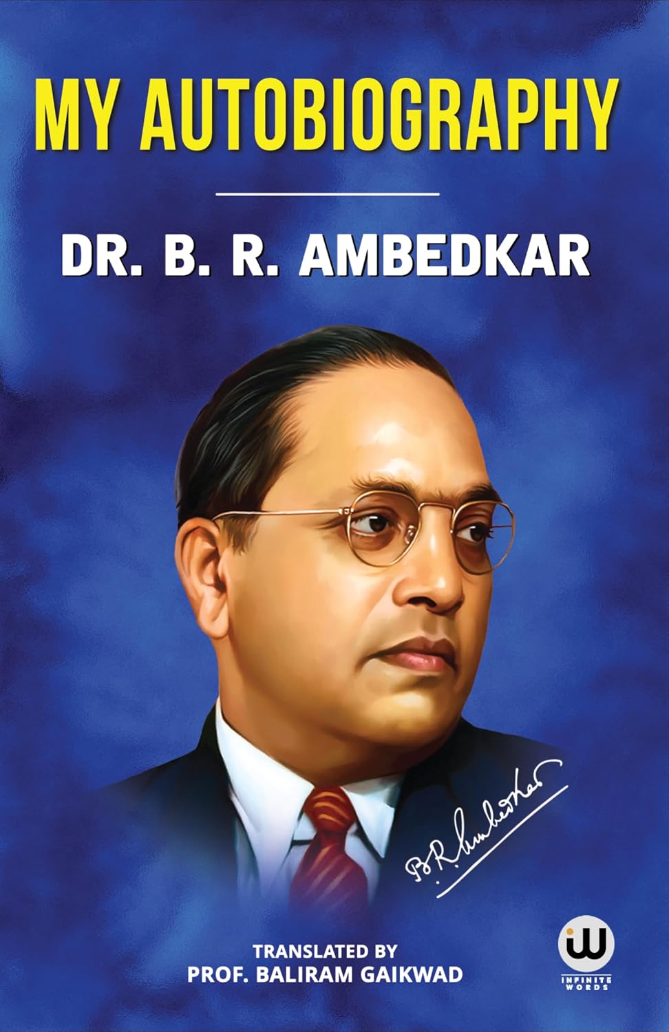 My Autobiography by Dr. B. R. Ambedkar, English Paperback – view 3