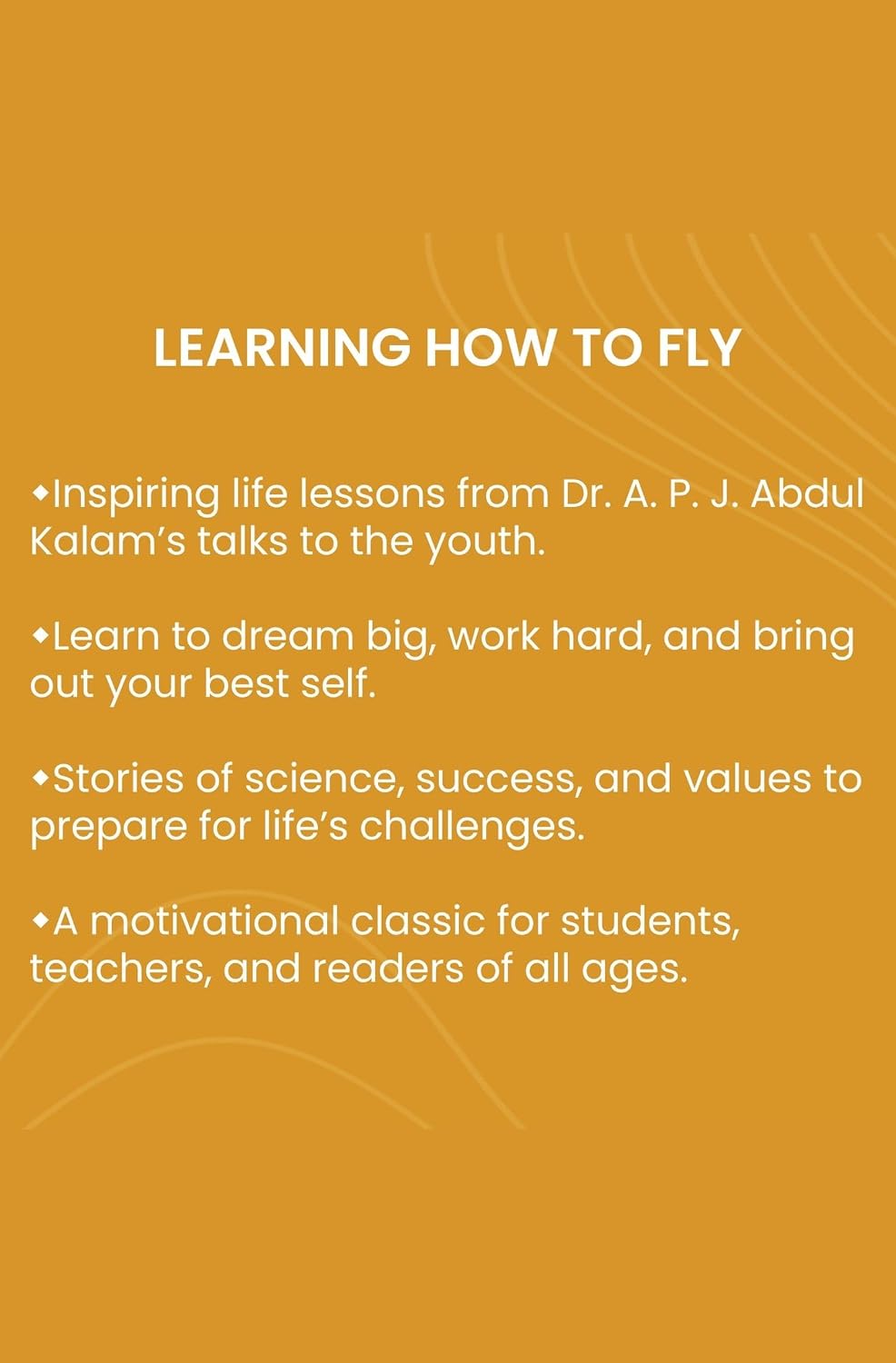 Learning How to Fly: Life Lessons for the Youth by A.P.J. Abdul Kalam – view 6