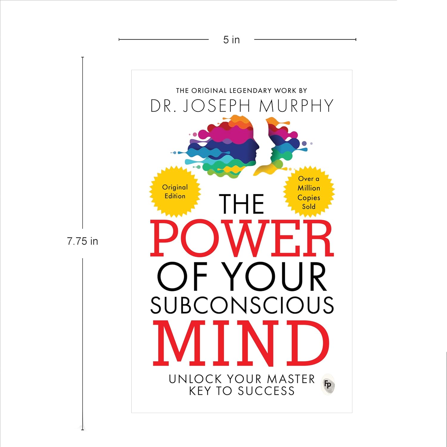 The Power of Your Subconscious Mind: Original Classic Edition Paperback by Joseph Murphy – view 3