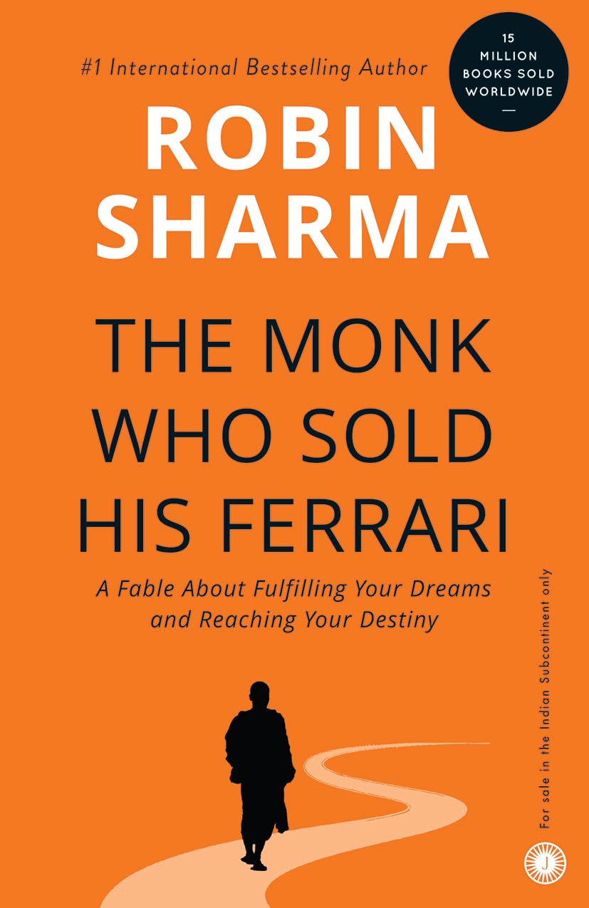 The Monk Who Sold His Ferrari by Robin Sharma Paperback