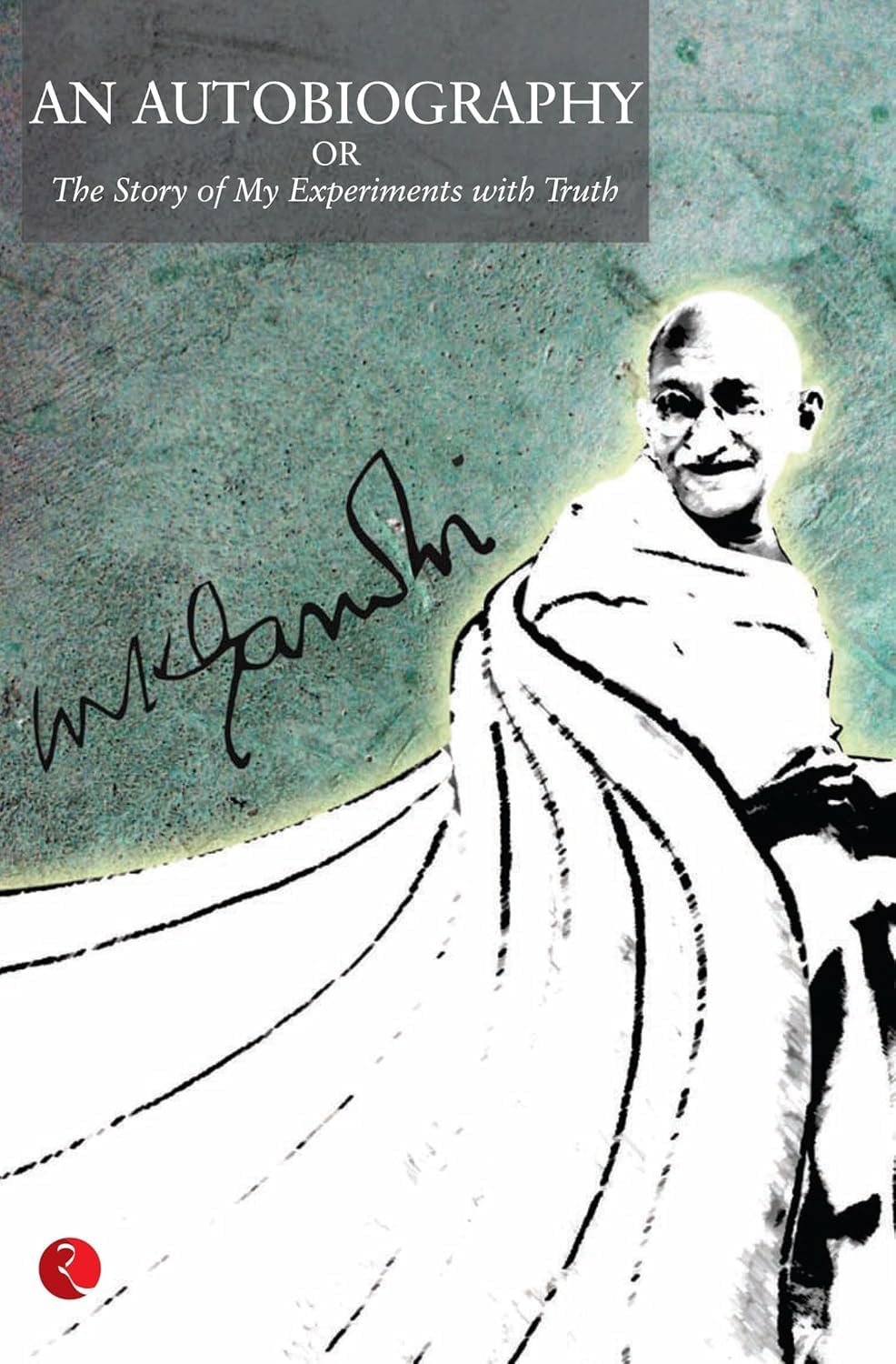 M.K. Gandhi - An Autobiography: The Story of My Experiments with Truth – view 7
