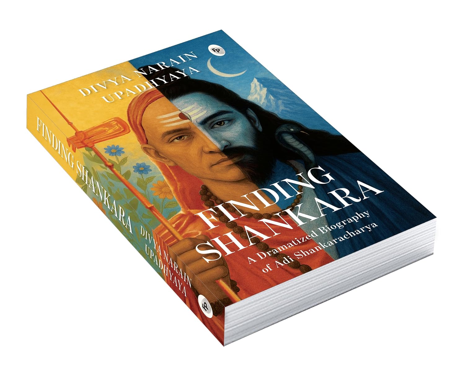 Finding Shankara: A Dramatized Biography of Adi Shankaracharya by Divya Narain Upadhyaya – view 4