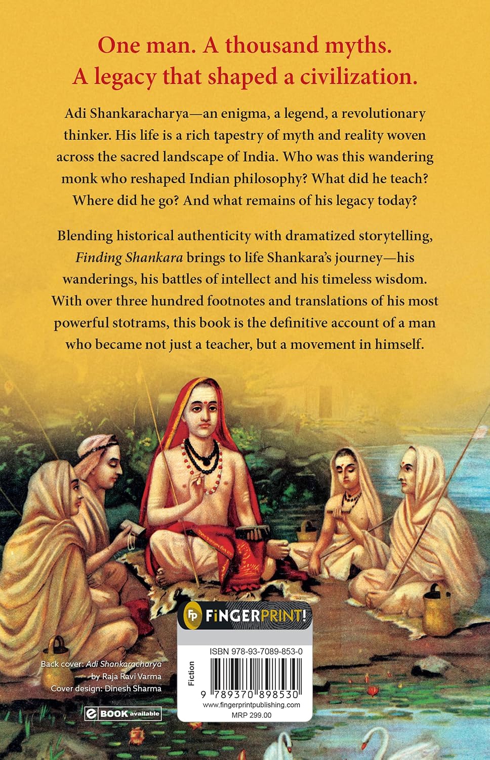 Finding Shankara: A Dramatized Biography of Adi Shankaracharya by Divya Narain Upadhyaya – view 2