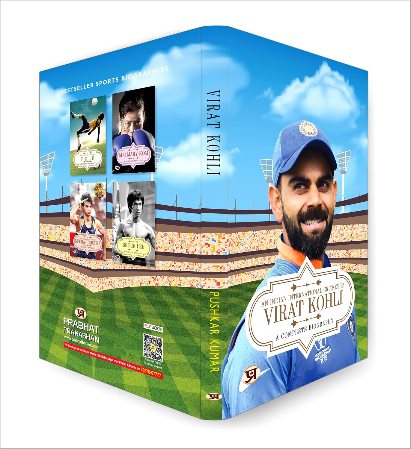 Virat Kohli: A Complete Biography by Pushkar Kumar – view 5