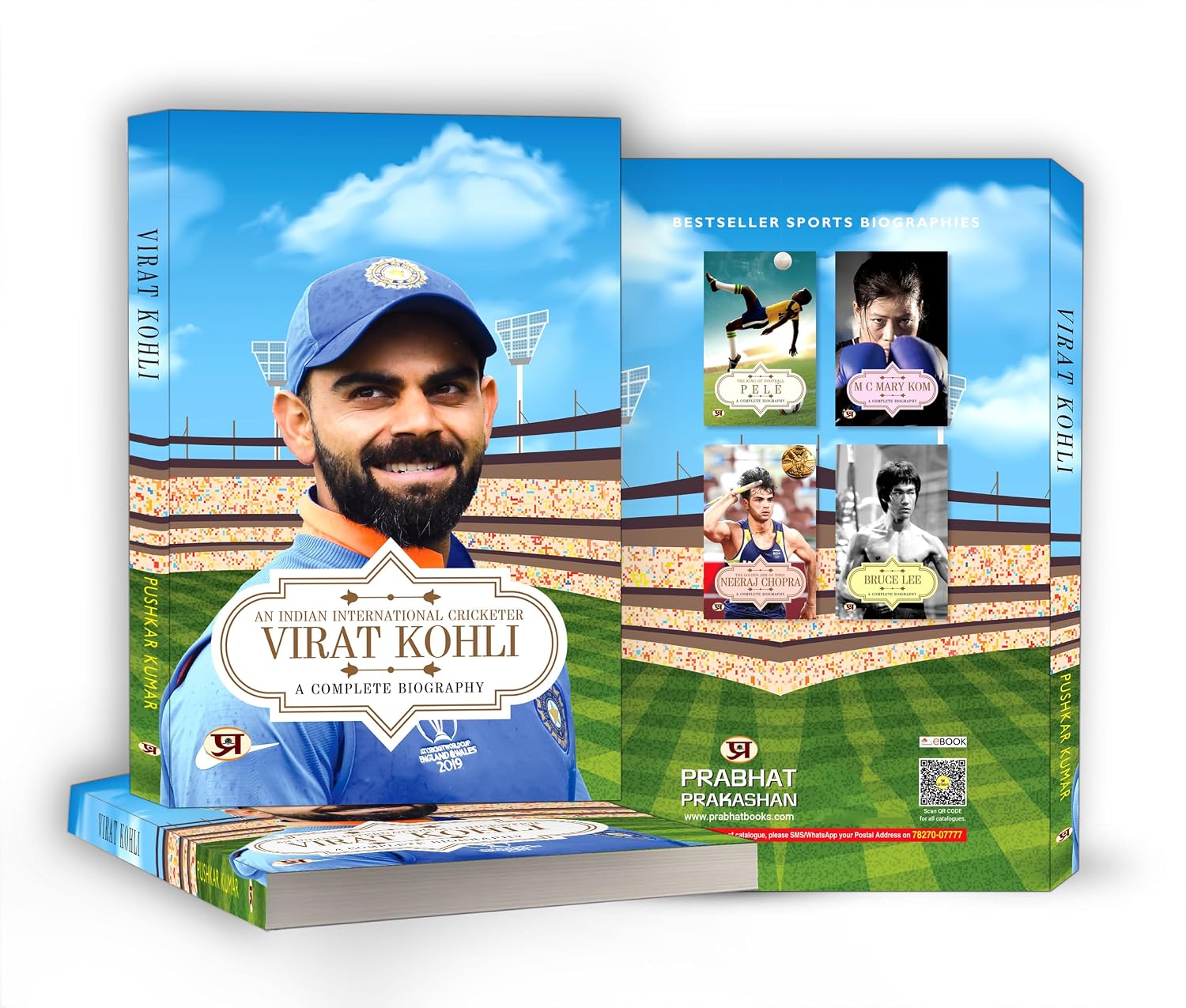 Virat Kohli: A Complete Biography by Pushkar Kumar – view 6